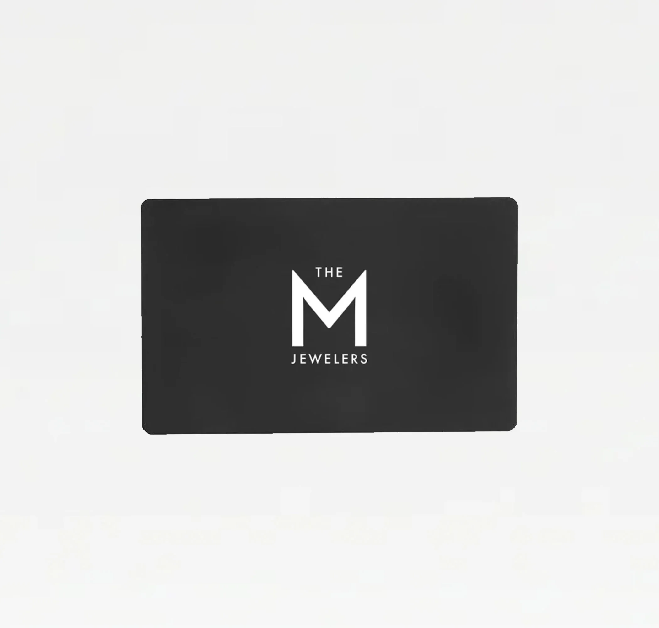 The M Jewelers - Gift Card